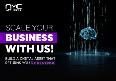 Scale your business with us — build a digital asset that returns you 5x revenue